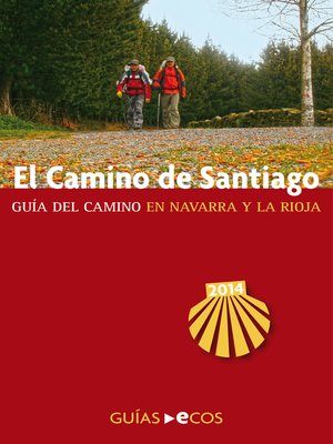 cover image of El Camino de Santiago en Navarra y La Rioja